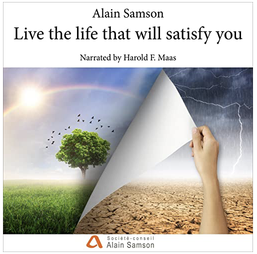 Live the Life that will Satisfy You